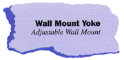 Wall Mount Yoke: Adjustable Wall Mount